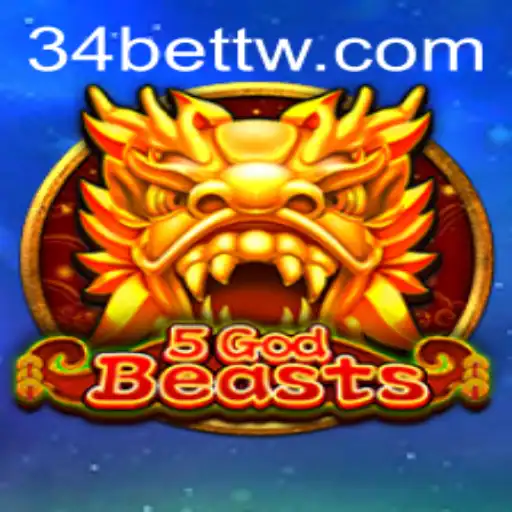Descubra o Universo de 5GodBeasts: Um Jogo Inovador com a Estratégia de 34bet