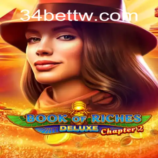 Explore os Mistérios de Book of Riches Deluxe Chapter 2 com 34bet